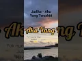 Download Lagu #karaoke Judika - Aku Yang Tersakiti #judika #akuyangtersakiti #lirik #lagucinta