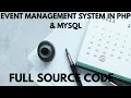 Complete Event Management System in PHP MySQL with Free Source Code