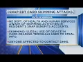 Snap EBT Card Skimming Attacks