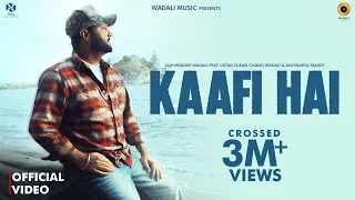 Kaafi Hai (Official Video) | Lakhwinder Wadali | Sufiyan Bhatt | Aishwarya Pandit | Hindi Songs 2026