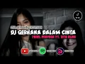 Download Lagu Farel Prayoga Ft. Vita Alvia - Gerhana Dalam cinta | dj terbaru viral 2022 jedag jedug tik tok fyp