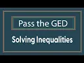 Solving Inequalities on the Math GED