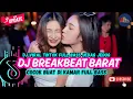 Lagu DJ TIKTOK TERBARU 2025  - 🎵 | DJ BREAKBEAT BARAT TERBARU 2025🎵 | DJ BREAKBEAT PLAT KT TERBARU 2025🎵