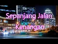 Download Lagu DJ SEPANJANG JALAN KENANGAN REMIX NOSTALGIA VIRAL 2022