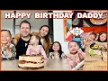 Download Lagu HAPPY BIRTHDAY SA PINAKA DABEST NA DADDY! ❤️ | rhazevlogs