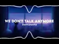 Download Lagu We Don’t Talk Anymore - Instrumental 🦋