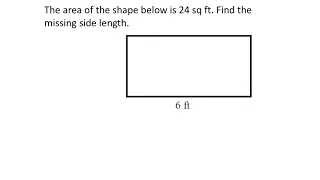 Finding the Missing Side of a Rectangle