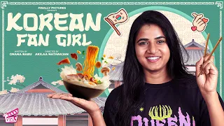 korean fan girl ft abi gnana babu akilaa natarajan comedy 4k girly