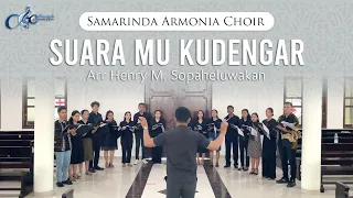 Download Suara Mu Kudengar(Tenanglah Kini Hatiku) - Samarinda Armonia Choir MP3