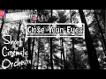 Close Your Eyes - ( It's hard to say goodbye ) Ambient Sad Piano | No Copyright Music