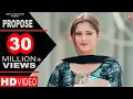 Download Lagu Propose | Amit Dhull | Anjali Raghav |  Haryanvi songs Haryanavi 2018 | Most Popular DJ Songs