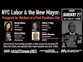 NYC Labor and the New Mayor