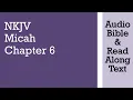 Micah 6 - NKJV Bible Text