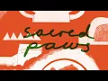 Sacred Paws // The Conversation (Official Audio)