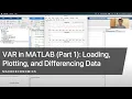 VAR in MATLAB Part 1 Loading Plotting and Differencing Data