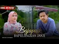 Download Lagu BAJAPUIK BAPULANGKAN JANJI - Pinki Prananda \u0026 Rana Lida | Lagu Minang Terbaru 2024 + Lirik