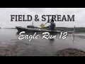 Field and Stream Eagle Run 12 Review