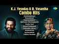 K.J. Yesudas \u0026 B. Vasantha Combo Hits | Anandanadanam | Kanyadanam | Madanavicharam