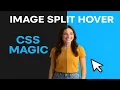 Split Image Reveal Hover Effect CSS Hover Animation Tutorial 2025