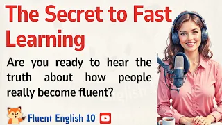 What is the Secret to Learning English Quickly?