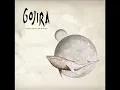 Gojira - Flying Whales (Lyrics)