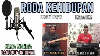 Download RODA KEHIDUPAN RHOMA IRAMA KARAOKE NADA WANITA MP3