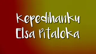 Download Kepedihanku - Elsa Pitaloka ( Lirik ) MP3