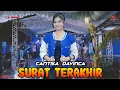 Download Lagu Surat Terakhir , Cantika Davinca | SAVANA SAK JOSE