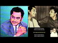 Lagu Kishore Kumar- (Unreleased) Rehnuma (1972) - 'aaj mujhe jal jaane bhi do'