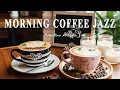 Download Lagu Morning Coffee Jazz ☕ Positive Music - Smooth Bossa Nova Instrumental for Peaceful Mind
