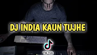 Download DJ INDIA KAUN TUJHE JEDAG JEDUG FULL BASS TIK TOK VIRAL MP3