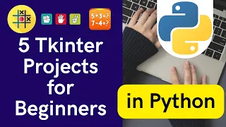 5 Basic project using Tkinter Python for beginners GUI programming in python