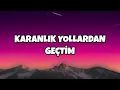 Bora Duran - Döndüm (Sözleri/Lyrics)