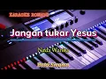 Download Lagu JANGAN TUKAR YESUS | NADA WANITA | PUTRI SIAGIAN | KARAOKE ROHANI