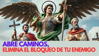🔴 [SAN BENITO, SAN MIGUEL y SAN CIPRIANO] ¡QUITA el MAL y ENEMIGO de tu VIDA HOY! 🔥💥
