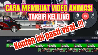 Download Cara Membuat Video Animasi Takbiran Keliling,Di jamin Viral..!!! | Tutorial Kinemaster MP3