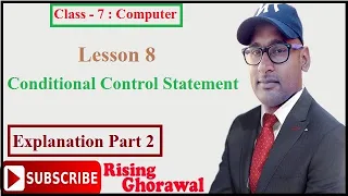 Lesson 8 Conditional Control Statements Explanation Part 2