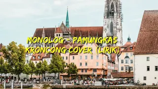 Download Monolog - Pamungkas - Kroncong cover(Lirik) MP3