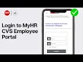 How to login to MyHR CVS Employee Portal SUPER EASY