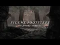 𝑺𝑰𝑳𝑬𝑵𝑻 𝑭𝑶𝑶𝑻𝑺𝑻𝑬𝑷𝑺 - 𝑱𝒆𝒓𝒆𝒎𝒚 𝑺𝒐𝒖𝒍𝒆 {𝒔𝒍𝒐𝒘𝒆𝒅}