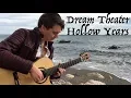Download Lagu DREAM THEATER - Hollow Years (Acoustic) - Classical Fingerstyle Guitar - Thomas Zwijsen