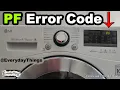 LG Washing Machines PF Error Code Causes and Easy Fixes
