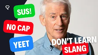DON'T Learn Slang