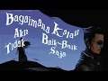 Bagaimana Kalau Aku Tidak Baik Baik Saja (2025 Version) - Whisnu Santika & Judika