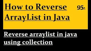 How to Reverse ArrayList in Java