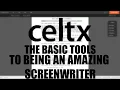The Basic Tools To Writing Amazing Scripts In Celtx