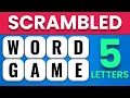 Scrambled Word Games Guess the Word Game 5 Letter Words