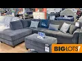 BIG LOTS FURNITURE SOFAS COUCHES COFFEE TABLES ARMCHAIRS SHOP WITH ME SHOPPING STORE WALK THROUGH