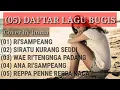 Download Lagu Risampeang/Siratu kurang siddi/wae ritengnga Padang/Ana risampeang/Reppa penne reppa kaca