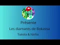 Tiakola & Ninho Les diamants de Bokassa (parole)